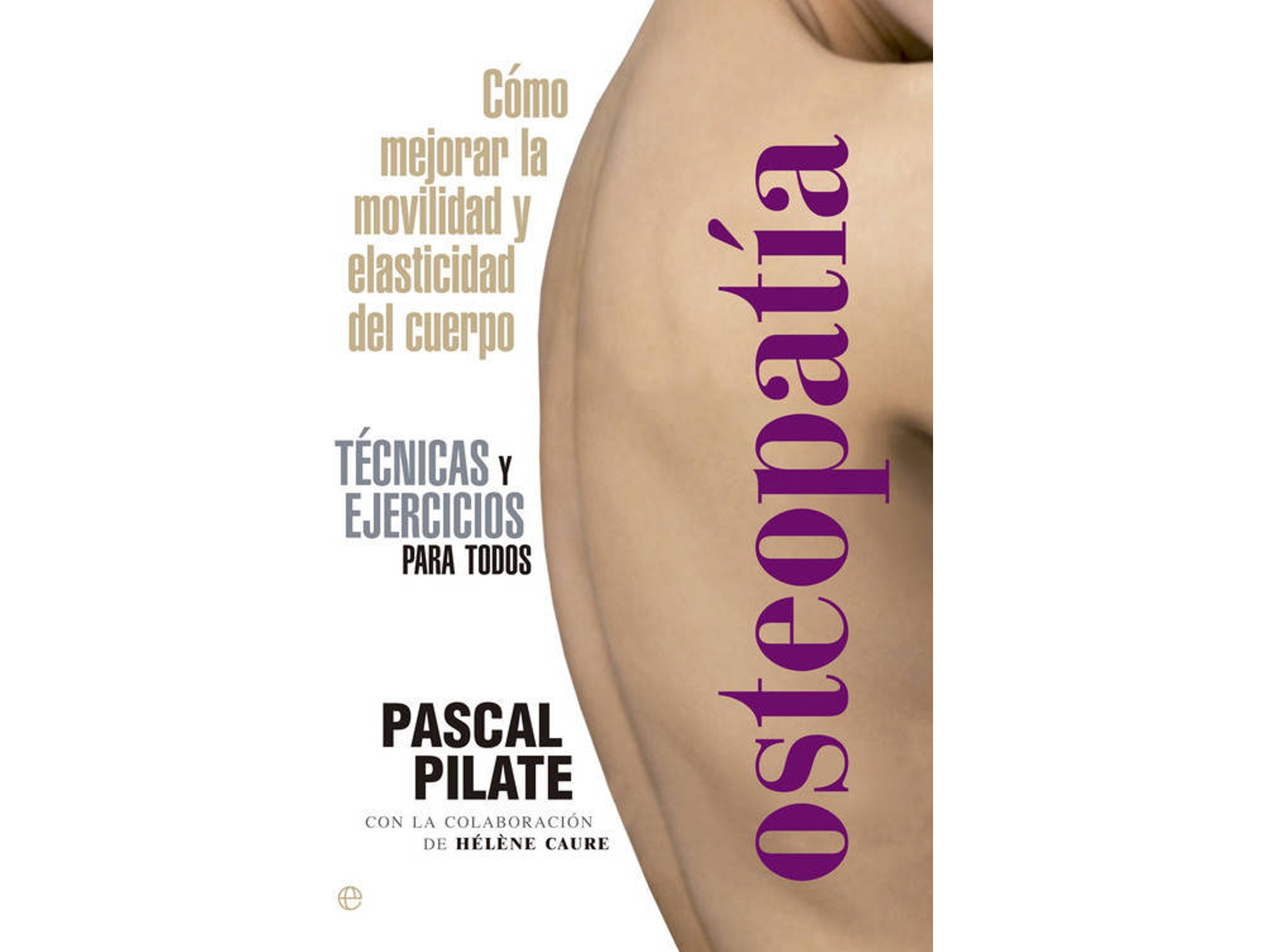 Libro Osteopatía, Técnicas Y Ejercicios de Pascal Pilate (Español)