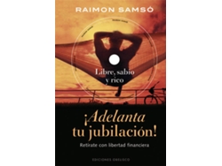 Libro Adelanta Tu Jubilacion de Raimon Samso (Español)