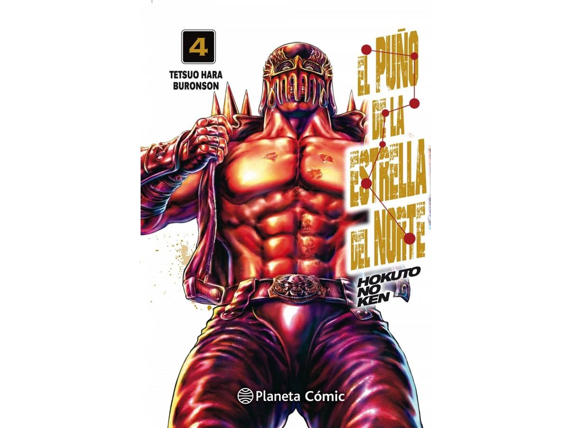 Libro El Puño De La Estrella Del Norte Nº 04/18 de Tetsuo Hara (Español)