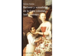 Libro Racusni Y Sexualidad En La Cuba Colonial de Verena Stolcke (Español)