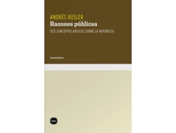 Libro Las Razones Públicas de Andrés Rosler (Español)