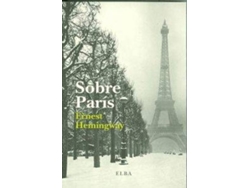 Libro Sobre París de Ernest Hemingway (Español)