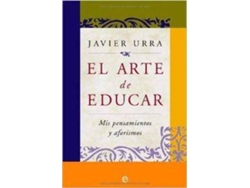 Libro El Arte De Educar de Javier Urra (Español)