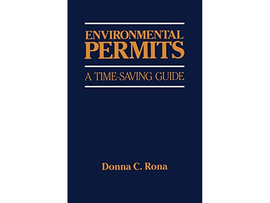 Libro Environmental Permits A TimeSaving Guide de Donna Rona (Inglés)