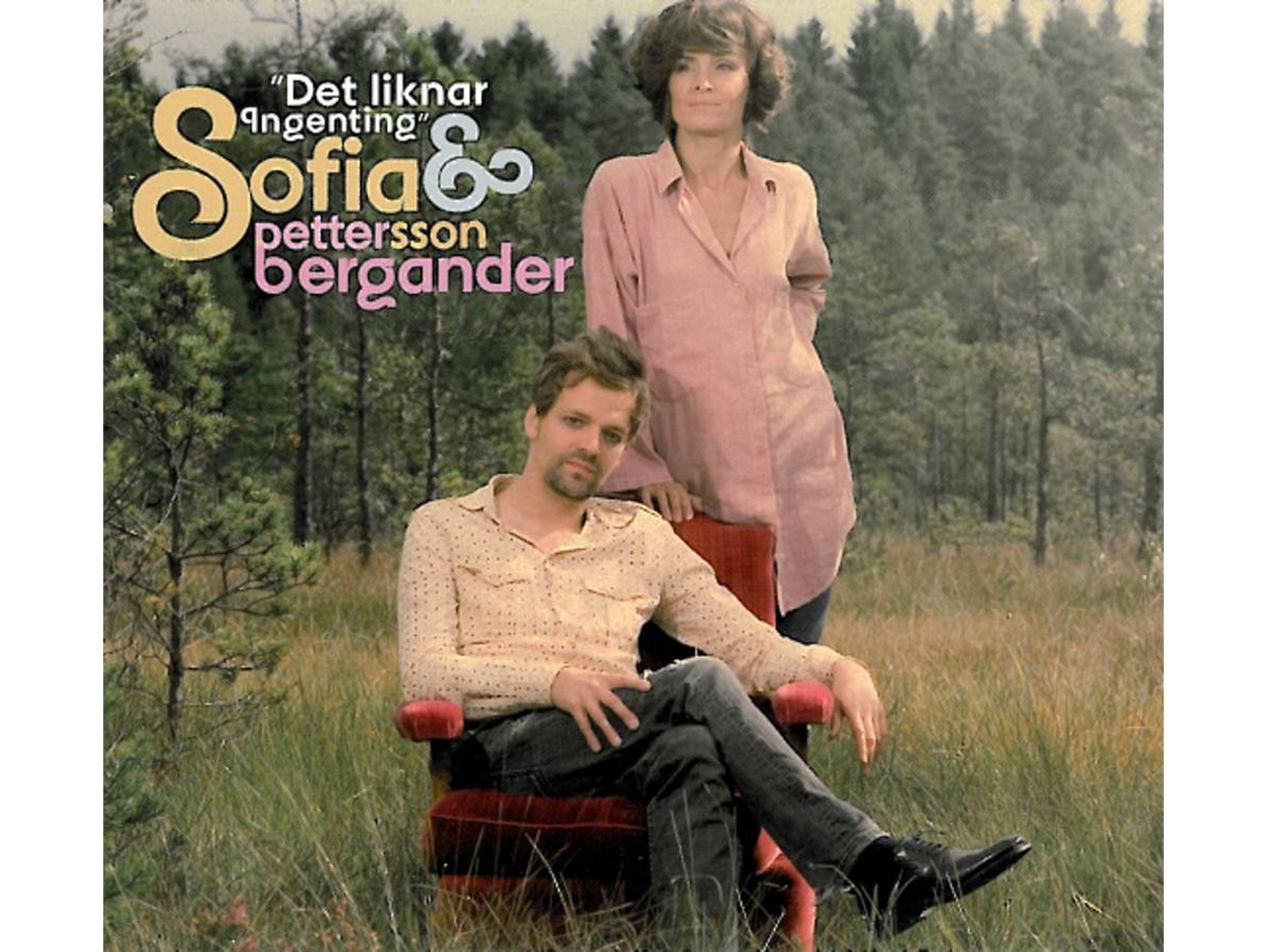 SACD Hybrid Pettersson,Sofia/Bergander,Petter - Det liknar Ingenting (1 CDs)