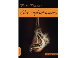 Libro Las Suplantaciones de Pedro Pujante Hernández (Español)