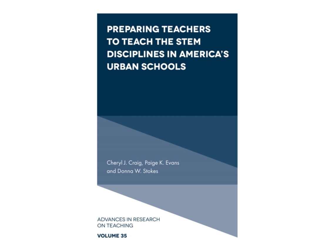 Libro Preparing Teachers to Teach the STEM Disciplines in America's Urban Schools (Inglés)