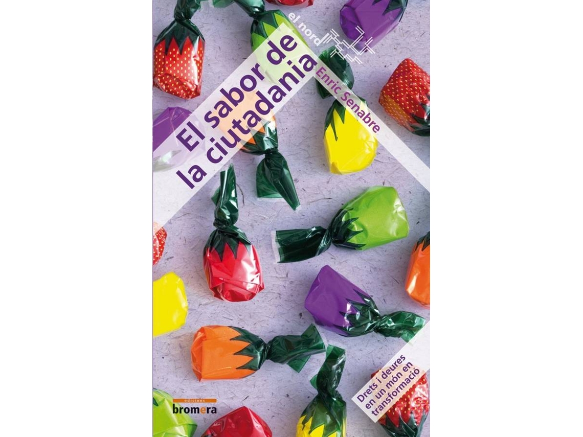 Libro El Sabor De La Ciutadania de Enric Senabre (Catalán)