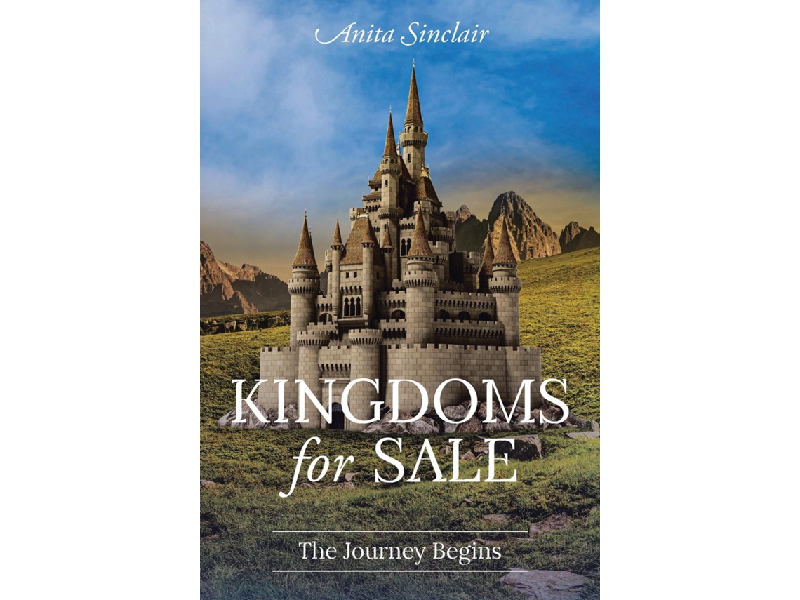 Libro Kingdoms for Sale The Journey Begins de Sinclair, Anita et al. (Inglés)