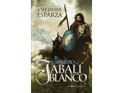 Libro El Caballero Del Jabali Blanco de José Javier Esparza (Año de edición - 2012)