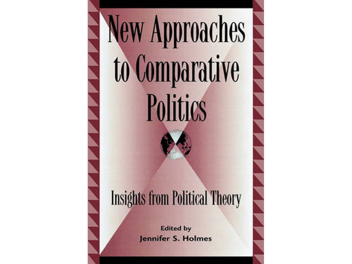 Libro New Approaches to Comparative Politics (Inglés)