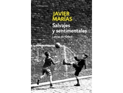 Libro Salvajes Y Sentimentales de Javier Marias (Español)