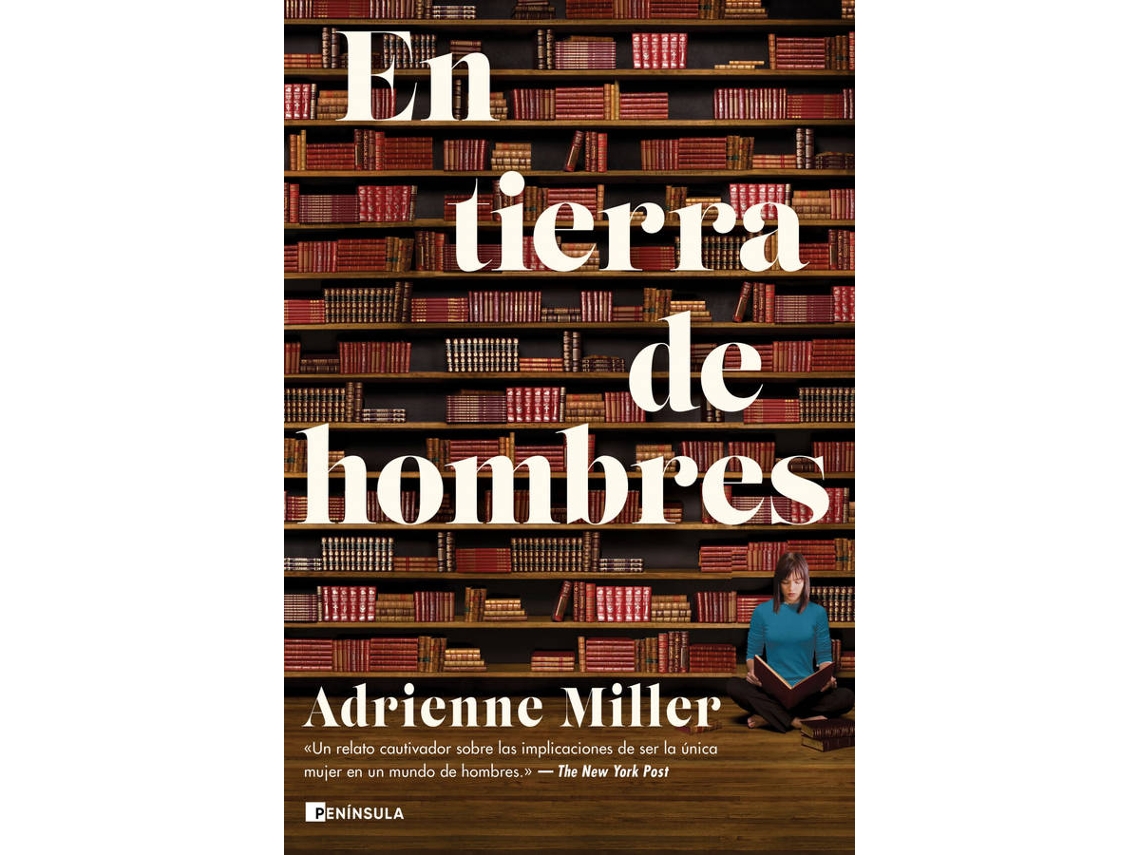 Libro En Tierra De Hombres de Adrienne Miller (Español)