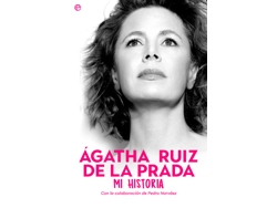 Libro Ágatha Ruiz De La Prada. Mi Historia de Ruiz De La Prada e Ágatha