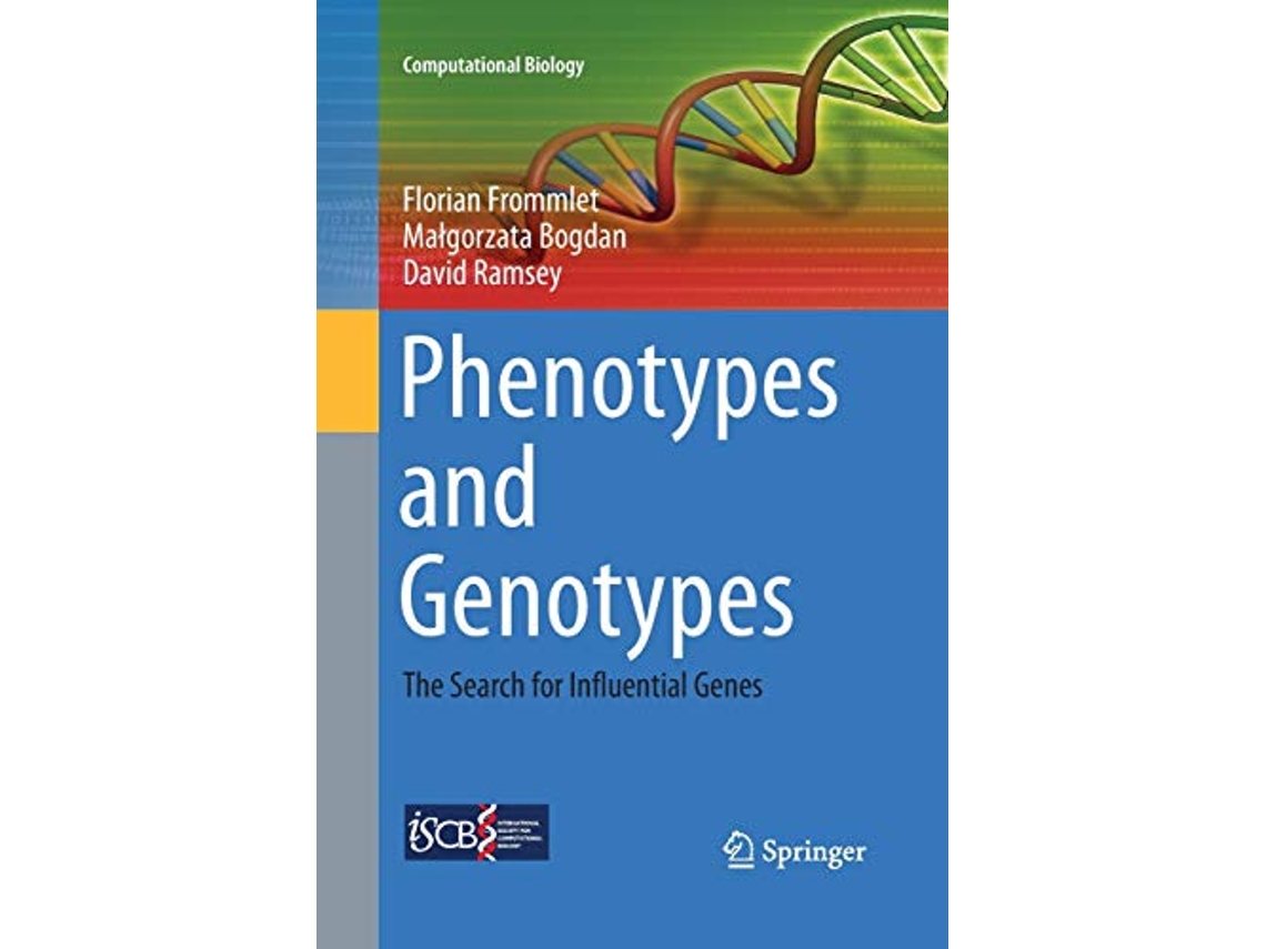 Libro Phenotypes and Genotypes The Search for Influential Genes Computational Biology 18 de Florian Frommlet Małgorzata Bogdan David Ramsey (Inglés)