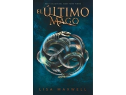 Libro EL ÚLTIMO MAGO de Lisa Maxwell