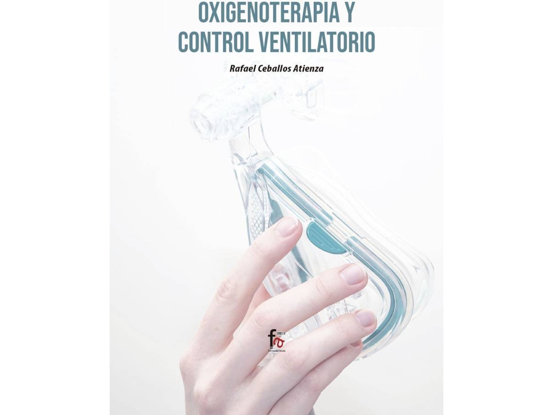 Libro Oxigenoterapia Y Control Ventilatorio de Ceballos Atienza Rafael (Español)