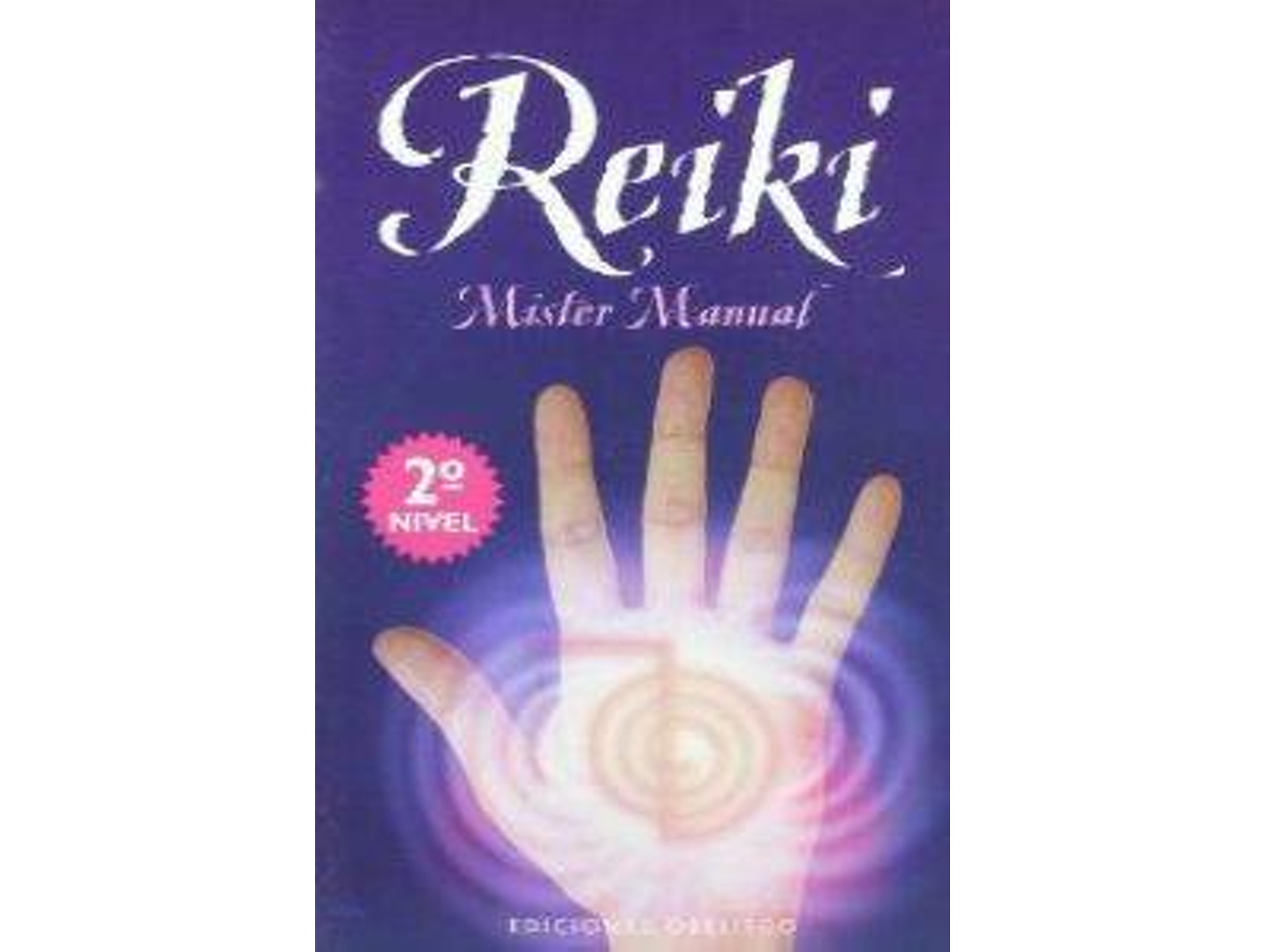 Libro Reiki 2ºnivel de Manual Mister (Español)