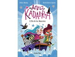 Libro Anna Kadabra 5. L'Illa De Les Mascotes de Pedro Mañas (Catalão)