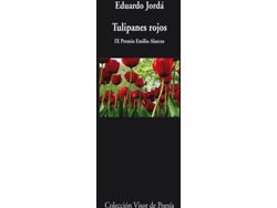 Libro Tulipanes Rojos de Eduardo Jordá (Español)