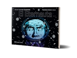 Libro El Eternauta de Oesterheld e Hg
