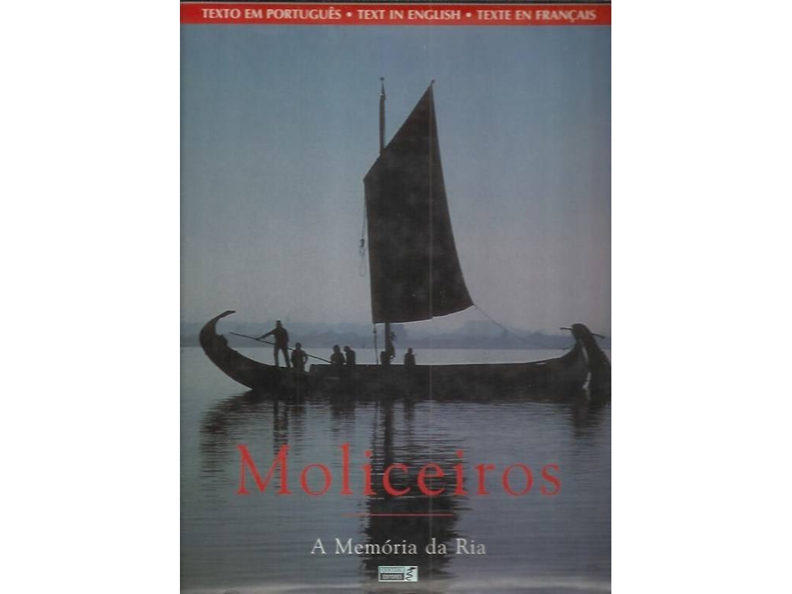 Libro Moliceiros – A Memória da Ria (Portugués)
