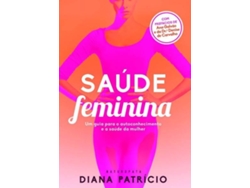 Libro Saúde Feminina de Diana Patrício (Portugués)