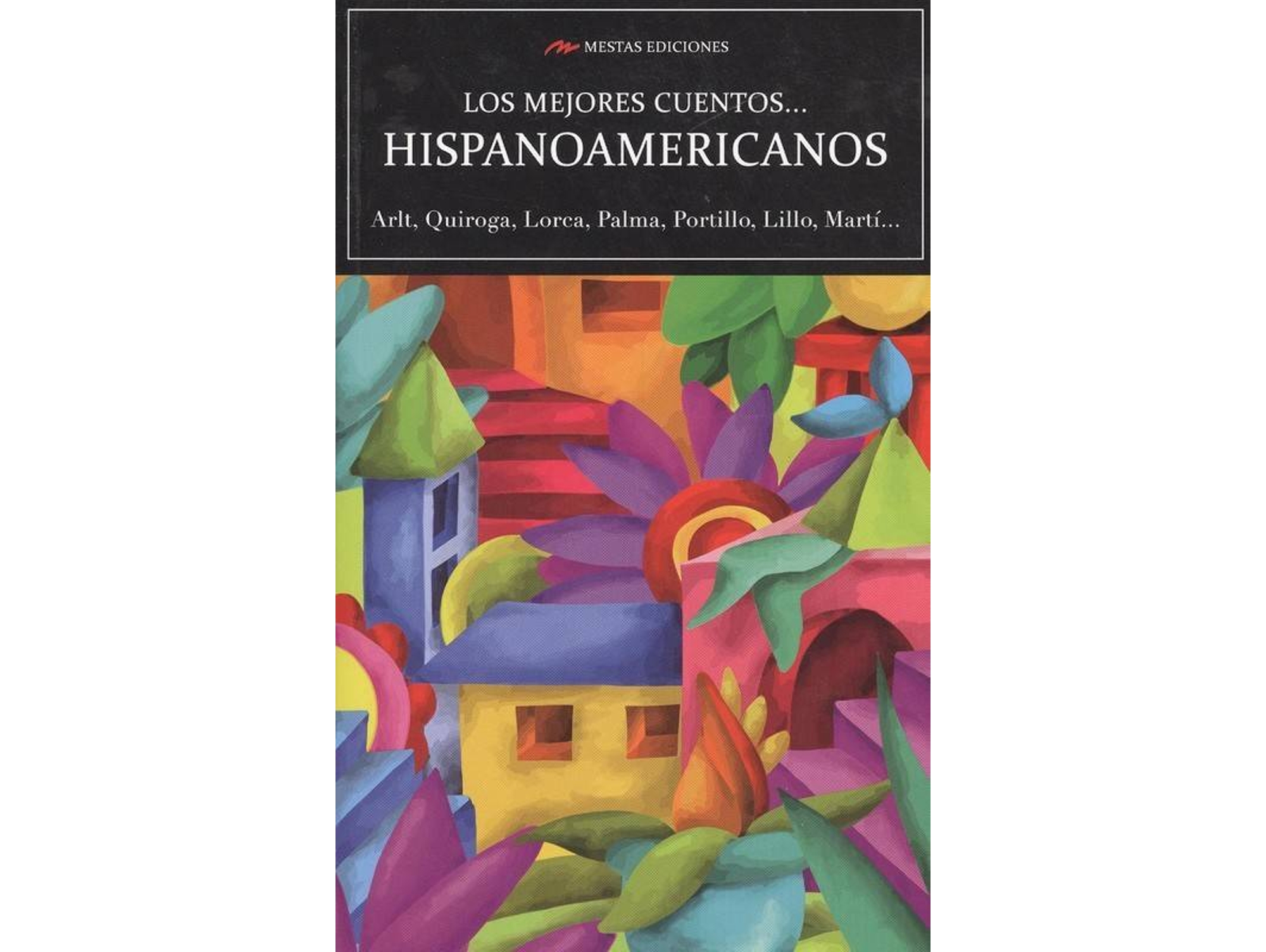 Libro Los Mejores Cuentos Hispanoamericanos (Español)