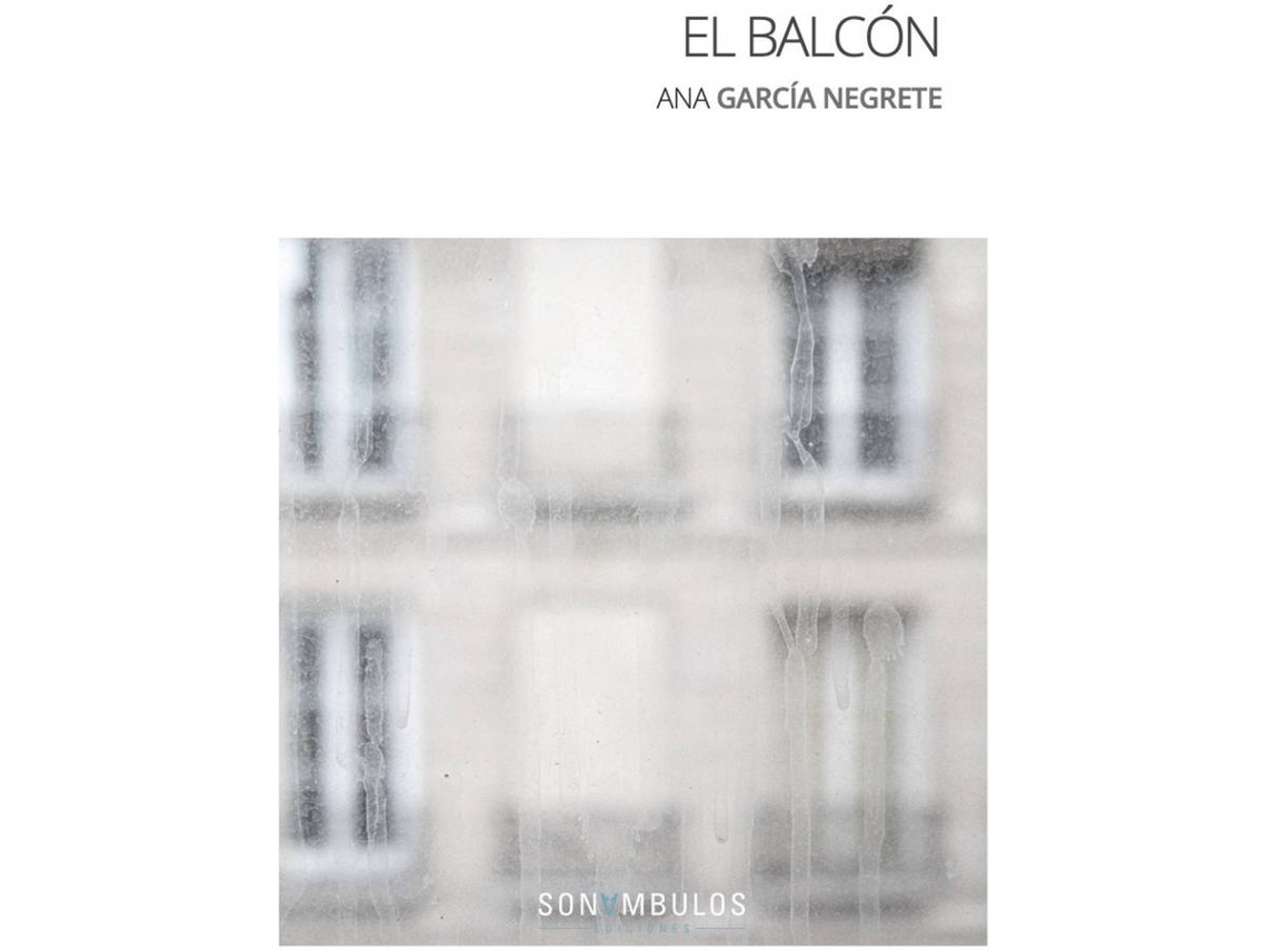 Libro El Balcón de García Negrete Ana (Español)