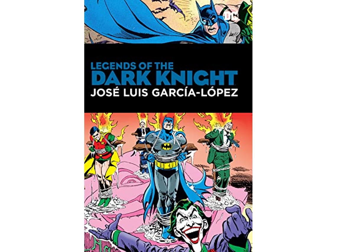 Libro Legends of the Dark Knight Jose Luis Garcia Lopez de Elliot S! Maggin, David Vern Reed et al. (Inglés - Tapa Dura)