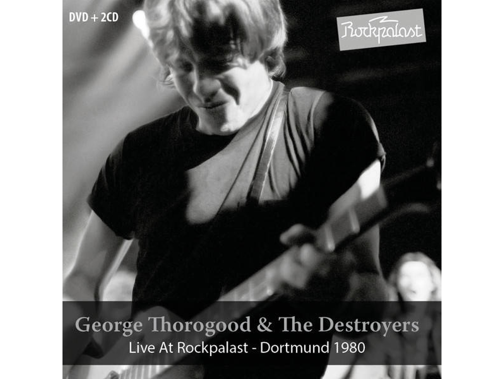 CD + DVD George Thorogood & The Destroyers - Live At Rockpalast