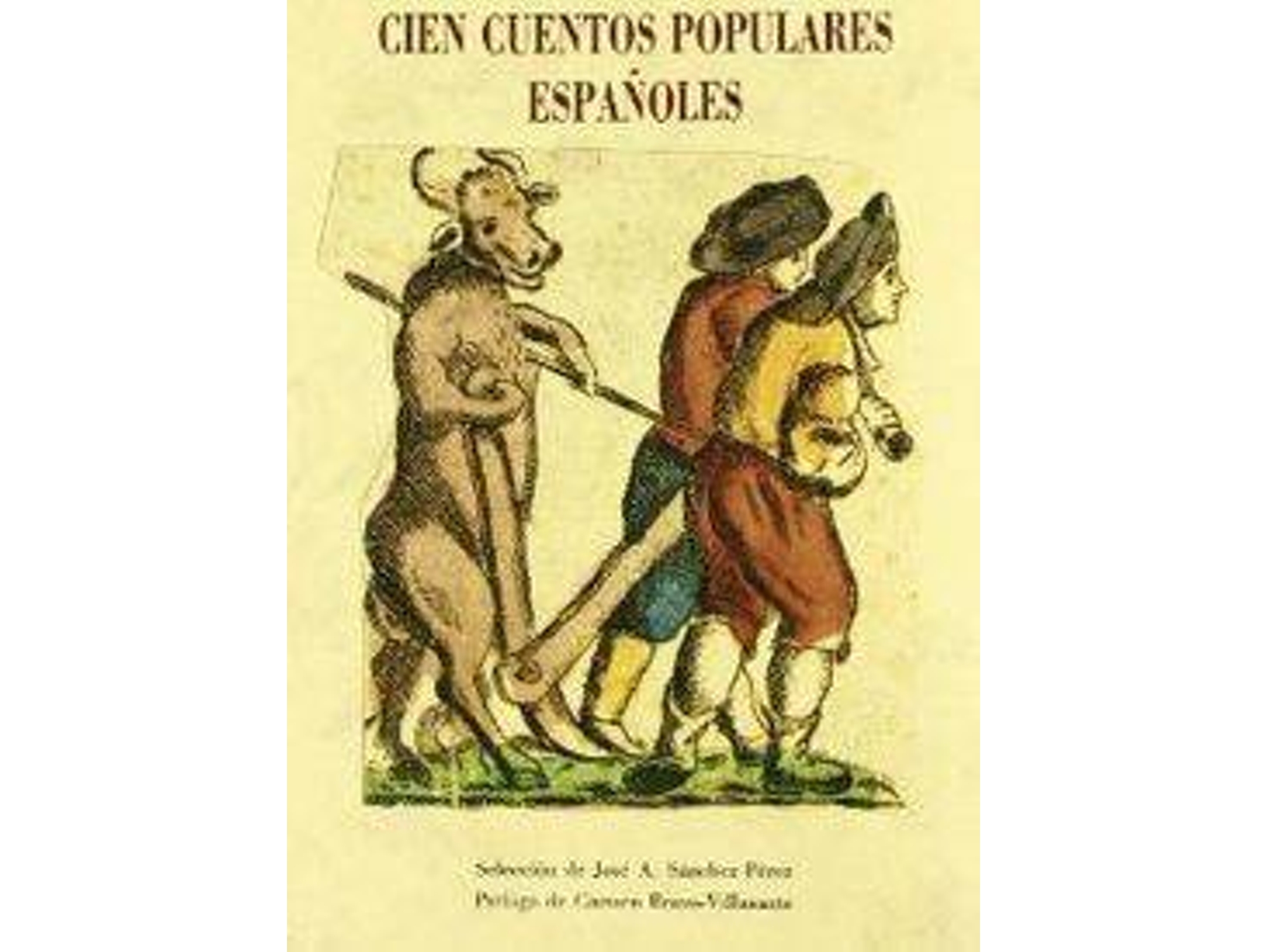 Libro Cien Cuentos Populares Españoles de Jose I. Sanchez (Español)