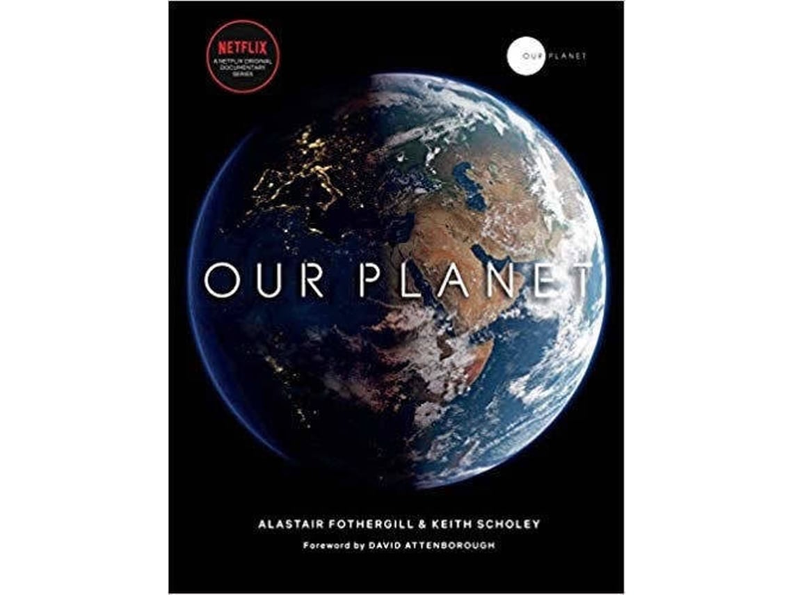 Libro Our Planet de Alastair Fothergill, Keith Scholey et al. (Inglés - Tapa Dura)
