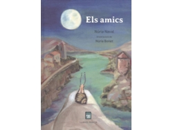 Libro Els Amics de Núria Naval Bonet (Catalán)
