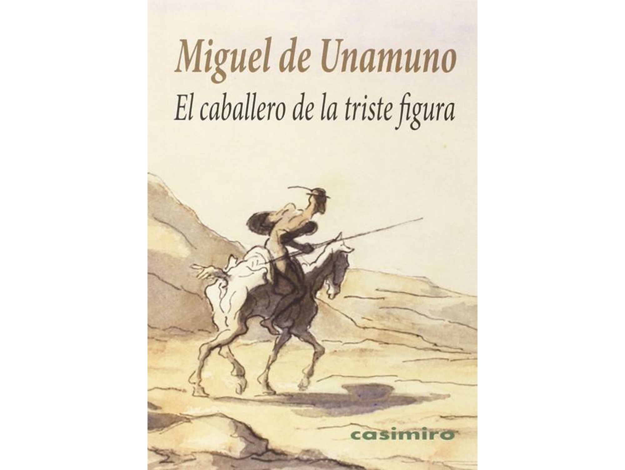Libro El Caballero De La Triste Figura de Miguel De Unamuno (Español)