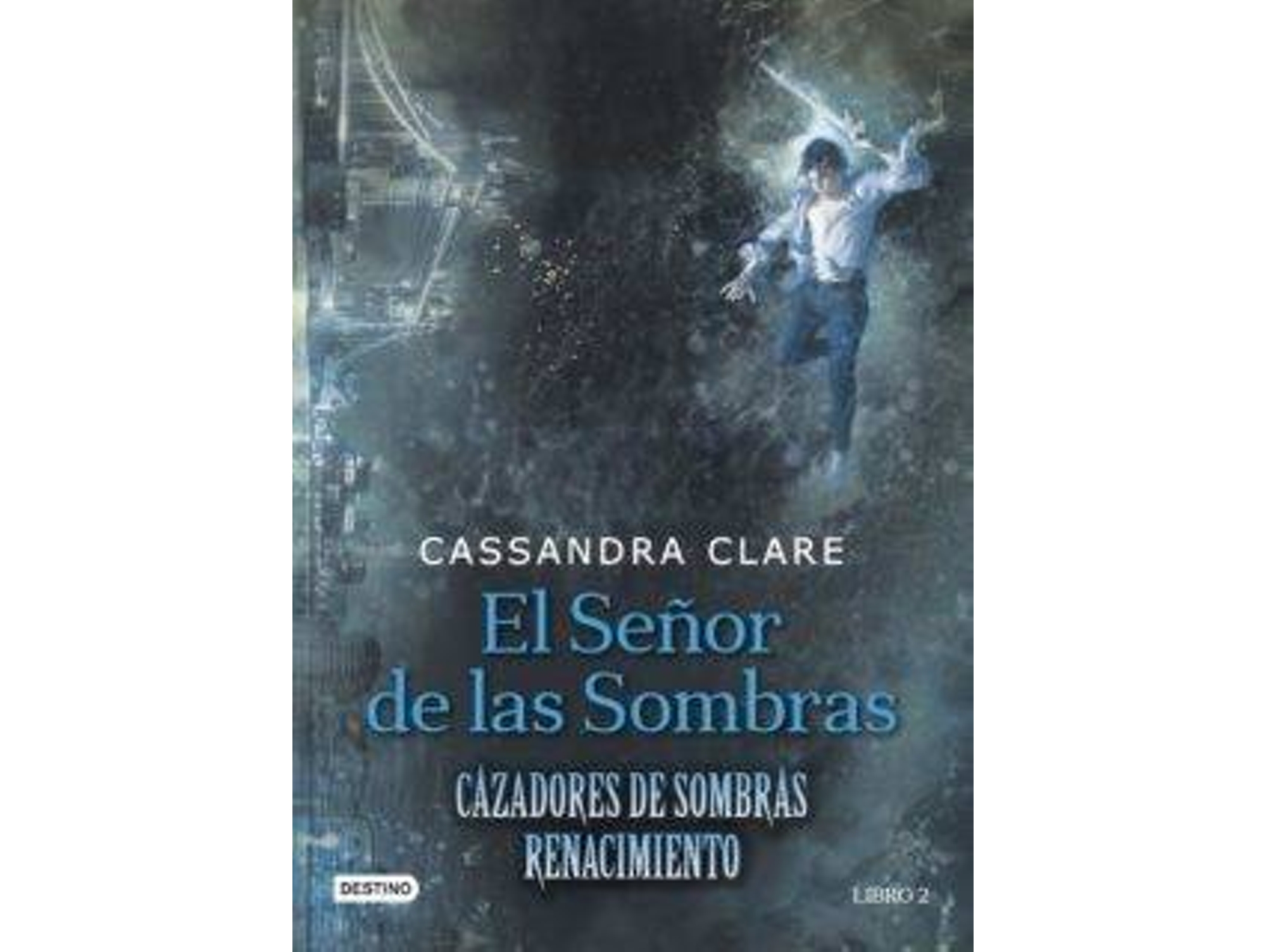 Libro Cazadores de Sombras - El Señor Sombras de Cassandra Clare (Año de Edición - 2017)