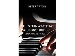 Libro The Steinway That Wouldnt Budge de Peter Tryon (Inglés)
