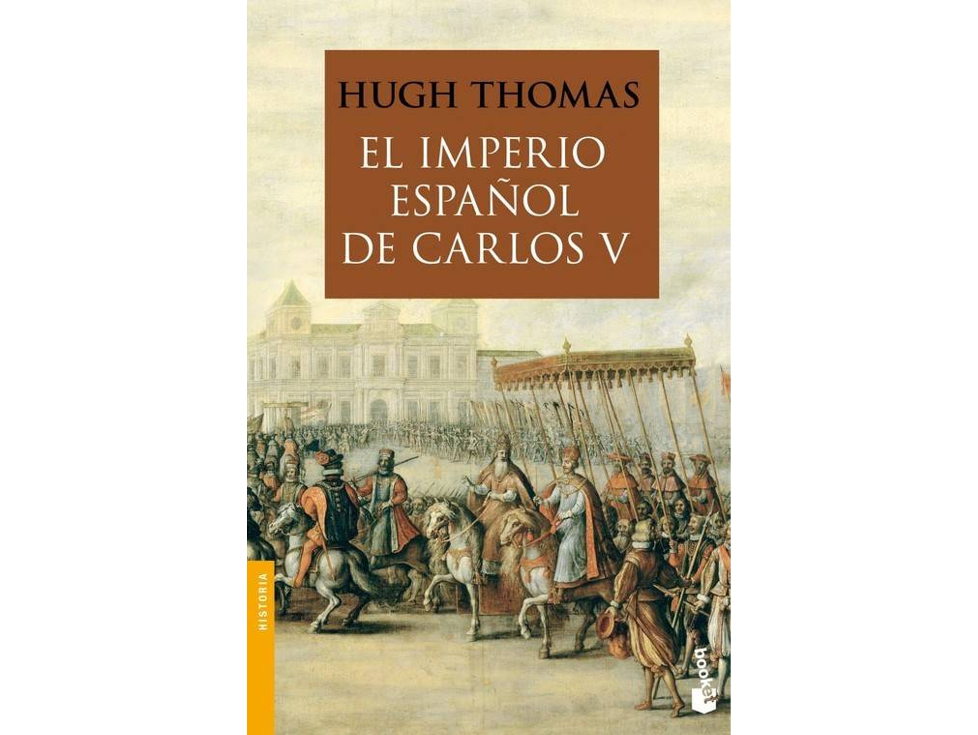 Libro El Imperio Español De Carols V (1522-1558) de Hugh Thomas (Español)