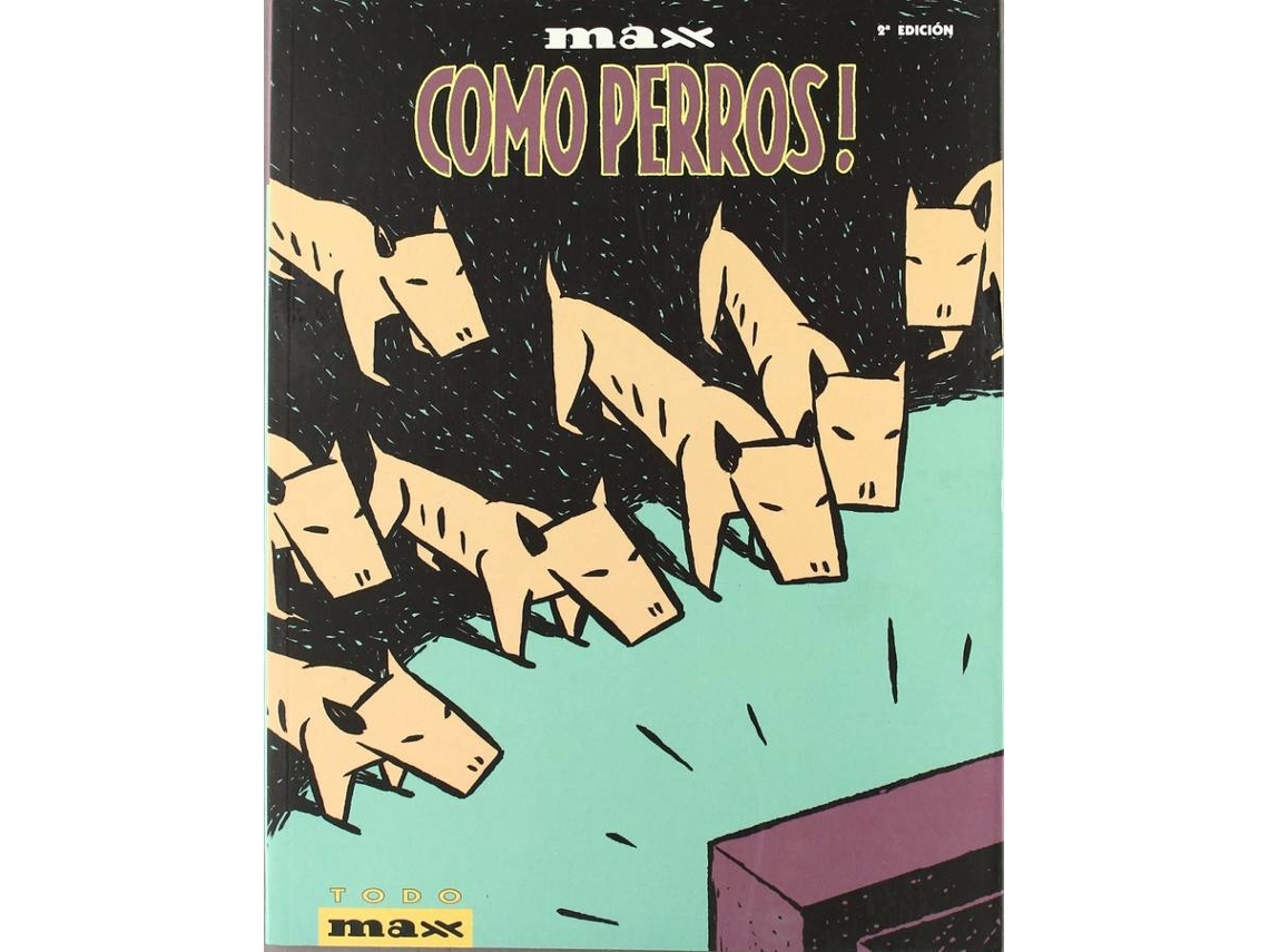 Libro Todo Max,10. Como Perros de Max (Español)