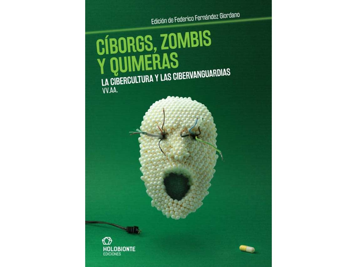 Libro Cíborgs, Zombis Y Quimeras de Vários Autores (Español)