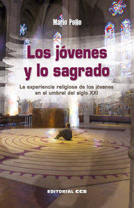 Los Jóvenes Y sagrado la religiosa el umbral del siglo xxi tapa blanda libro jovenes mario pollo español