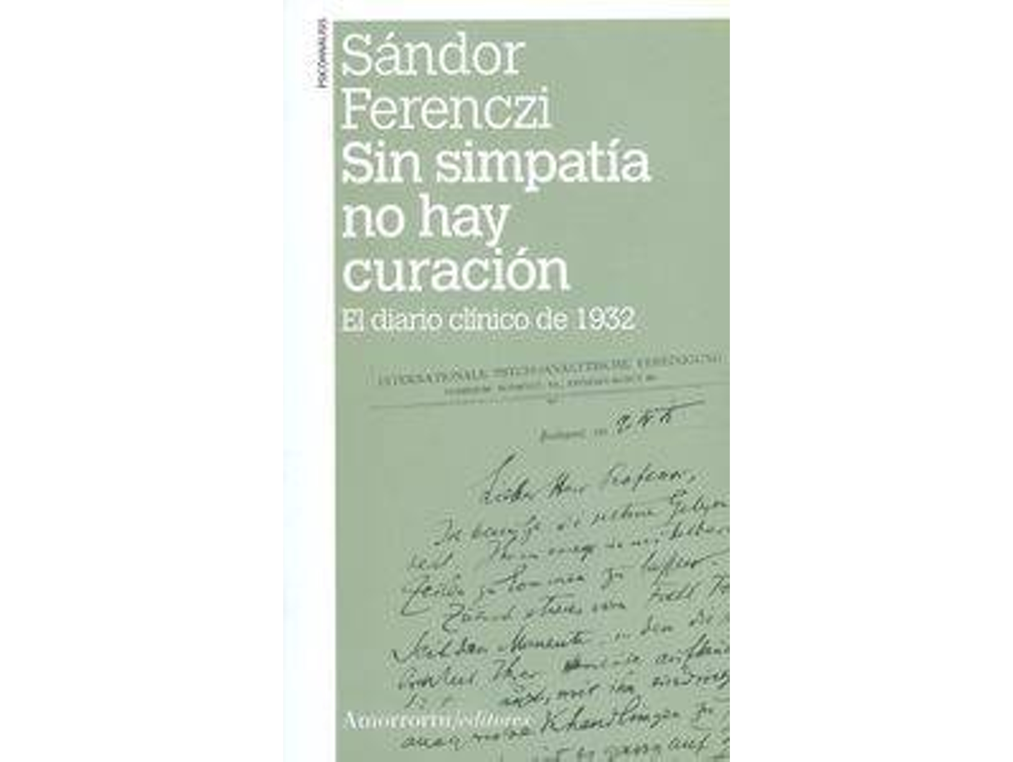 Libro Sin Simpatia No Hay Curación de Sándor Ferenczi (Español)