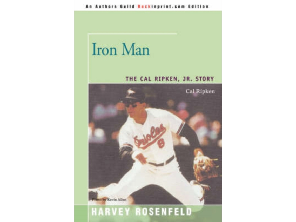 Libro Iron Man: The Cal Ripken, Jr. Story Harvey Rosenfeld (Inglés)