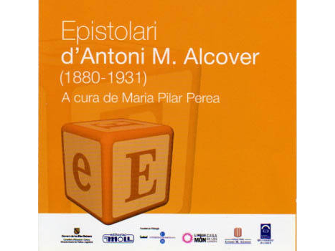 Libro Epistolari DAntoni M.Alcover-Cd- de Maria Pilar Perea