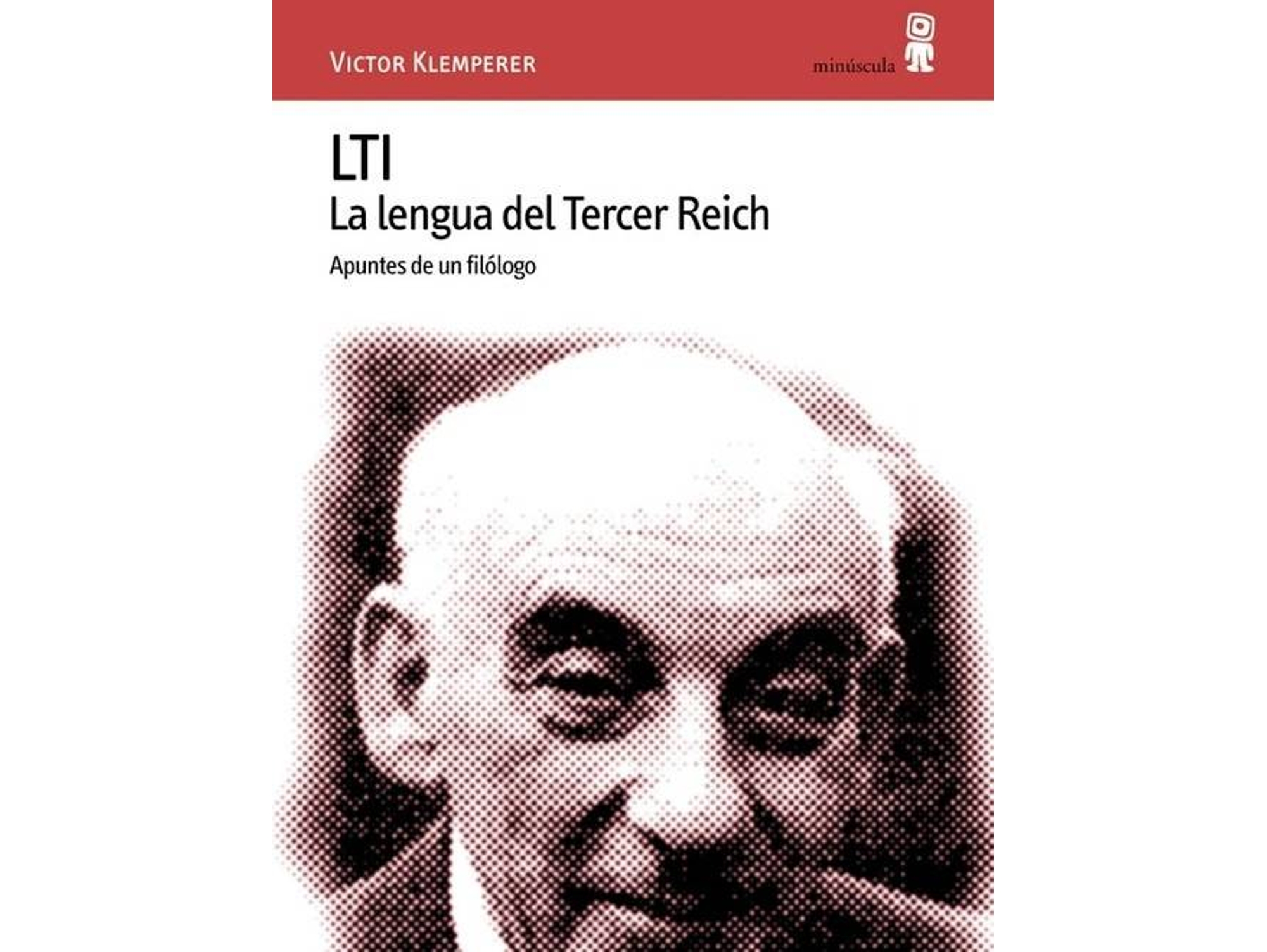 Libro Lti. La Lengua Del Tercer Reich de Victor Klemperer (Español)