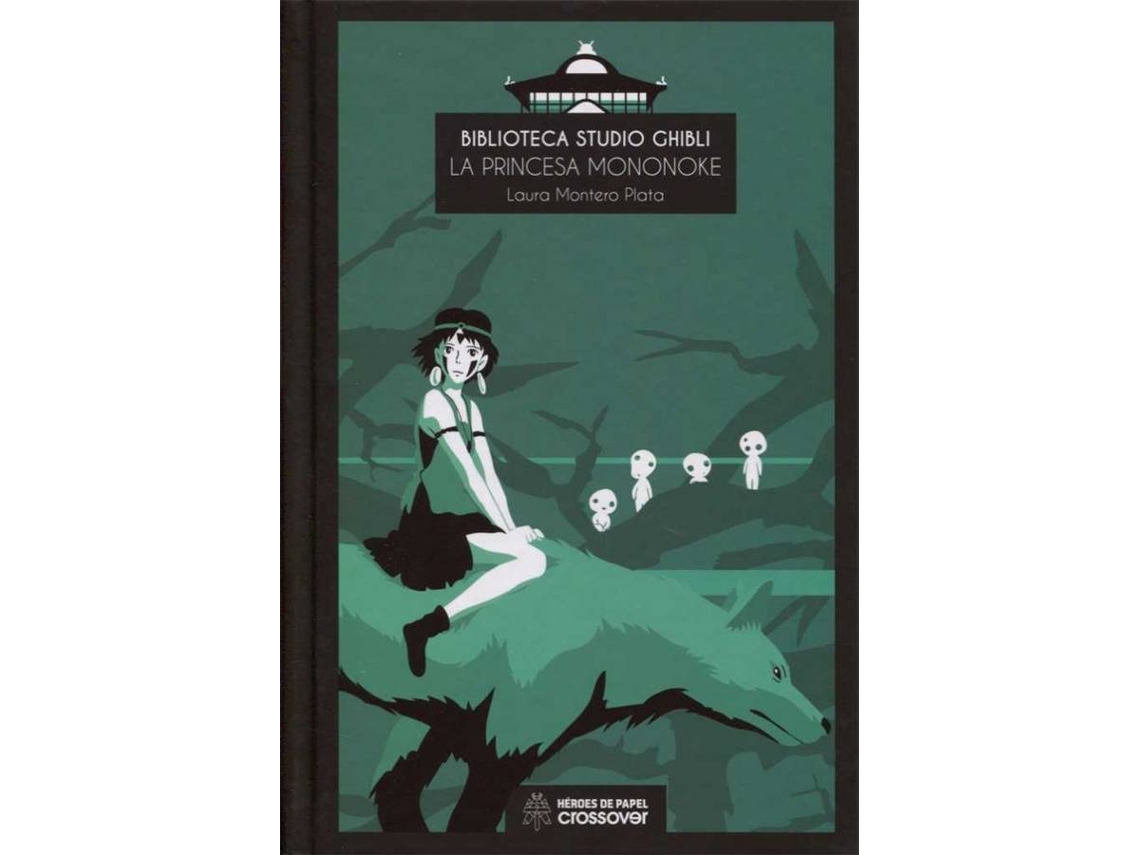 Libro La Princesa Mononoke de Laura Montero Plata (Español)
