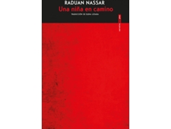 Libro Una Niña En Camino de Raduan Nassar (Español)