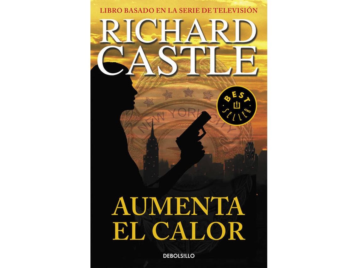 Libro Aumenta El Calor de Richard Castle (Español)