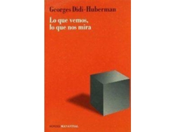 Libro Lo Que Vemos, Lo Que Nos Mira de Georges Didi-Huberman (Español)