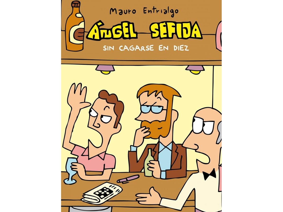Libro Ángel Sefija Sin Cagarse En Diez de Mauro Entrialgo (Español)